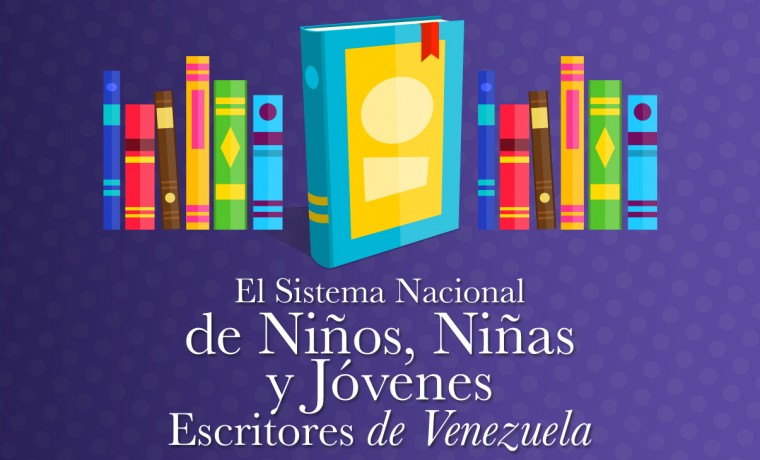 Programa: Sistema Nacional de Niños Escritores de Venezuela.