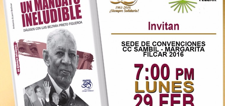 Antonio Ecarri Bolívar presentará su nuevo libro sobre la vida y obra de Luis Beltrán Prieto Figueroa