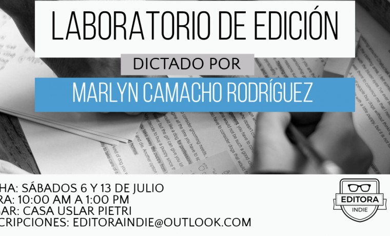 Labratorio de Edición, con Marlyn Camacho Rodríguez